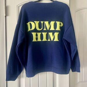 Cult Favorite Navy Blue Sweatshirt with Yellow 'DUMP HIM' Graphic